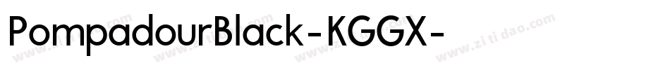 PompadourBlack-KGGX字体转换
