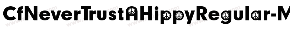 CfNeverTrustAHippyRegular-M74n字体转换