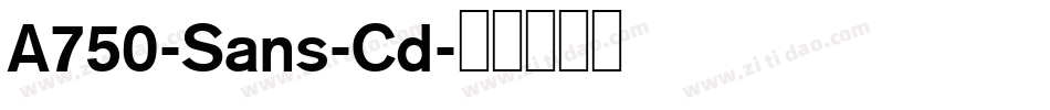A750-Sans-Cd字体转换