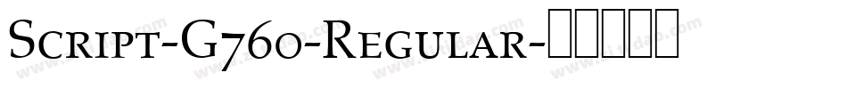 Script-G760-Regular字体转换