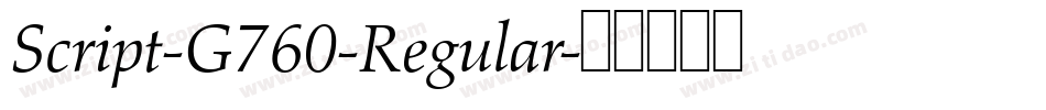 Script-G760-Regular字体转换