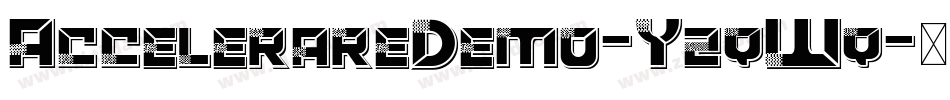 AccelerareDemo-YzqWq字体转换