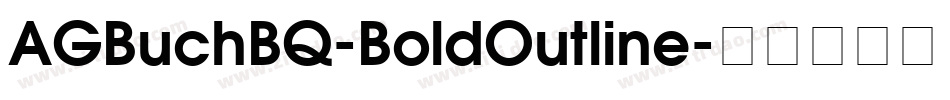 AGBuchBQ-BoldOutline字体转换