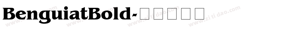 BenguiatBold字体转换