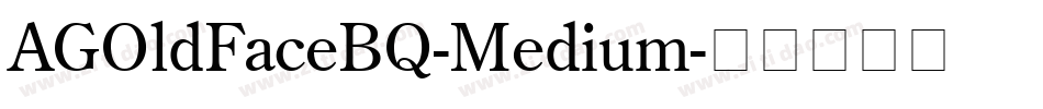 AGOldFaceBQ-Medium字体转换