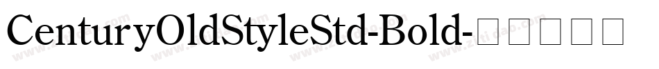 CenturyOldStyleStd-Bold字体转换