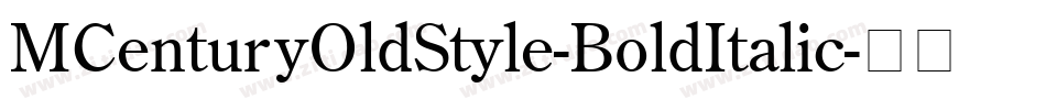 MCenturyOldStyle-BoldItalic字体转换