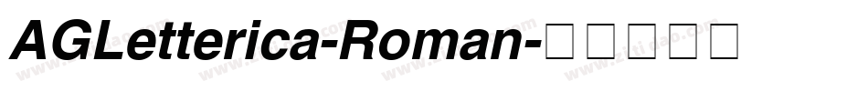 AGLetterica-Roman字体转换