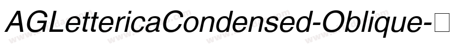 AGLettericaCondensed-Oblique字体转换