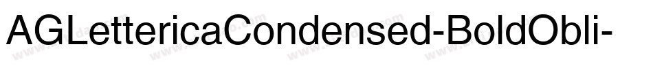 AGLettericaCondensed-BoldObli字体转换