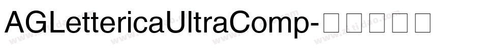 AGLettericaUltraComp字体转换