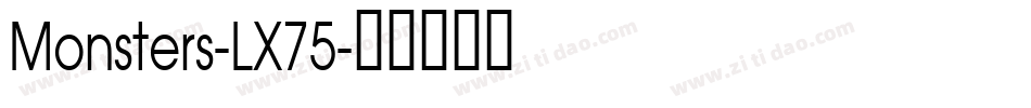 Monsters-LX75字体转换