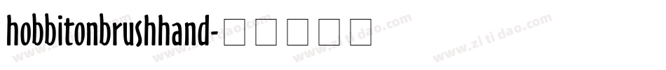 hobbitonbrushhand字体转换