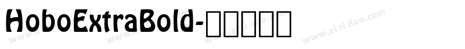 HoboExtraBold字体转换