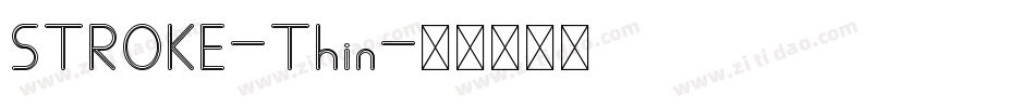 STROKE-Thin字体转换