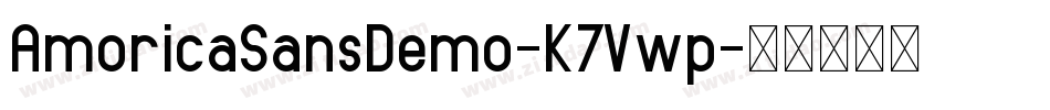 AmoricaSansDemo-K7Vwp字体转换