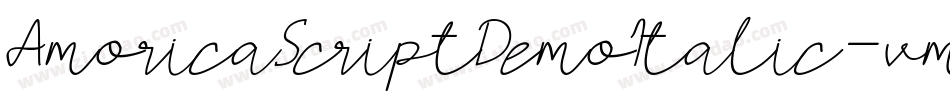 AmoricaScriptDemoItalic-vmnOO字体转换