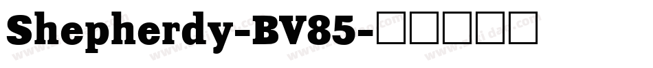 Shepherdy-BV85字体转换