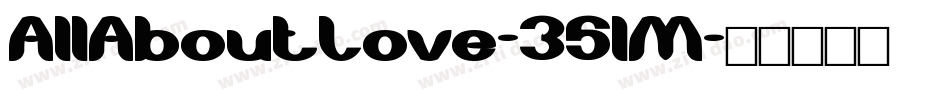 AllAboutLove-35lM字体转换