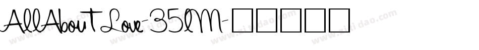 AllAboutLove-35lM字体转换