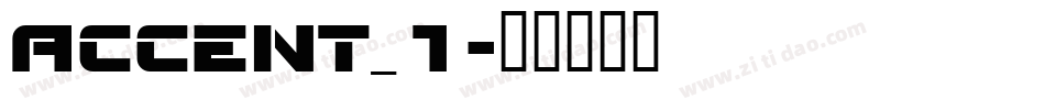 ACCENT_1字体转换