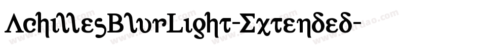 AchillesBlurLight-Extended字体转换