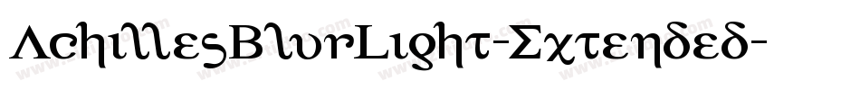 AchillesBlurLight-Extended字体转换