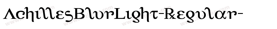 AchillesBlurLight-Regular字体转换