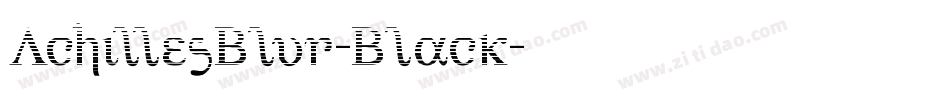 AchillesBlur-Black字体转换