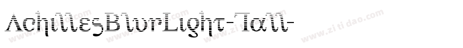 AchillesBlurLight-Tall字体转换