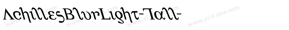 AchillesBlurLight-Tall字体转换