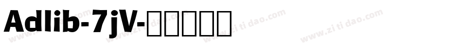 Adlib-7jV字体转换
