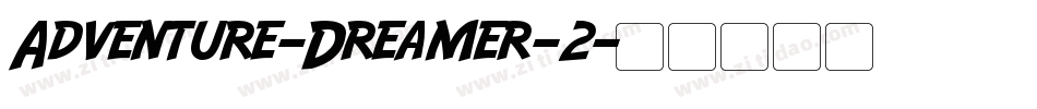 Adventure-Dreamer-2字体转换