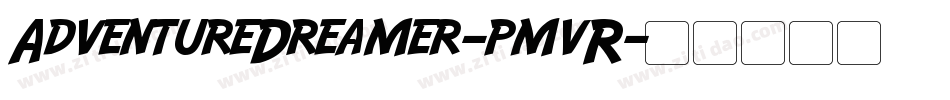 AdventureDreamer-pmvR字体转换