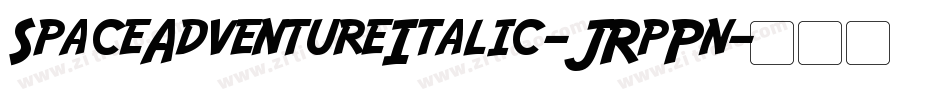 SpaceAdventureItalic-JRpPn字体转换