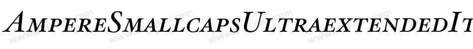 AmpereSmallcapsUltraextendedItalic-RlYv字体转换