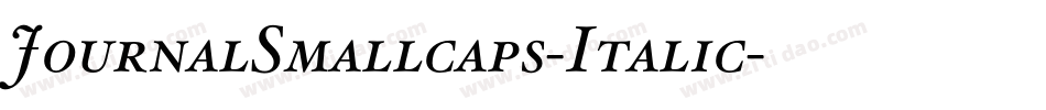 JournalSmallcaps-Italic字体转换