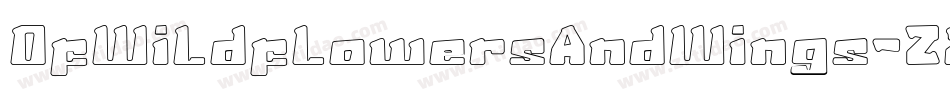 OfWildflowersAndWings-Z2AB字体转换