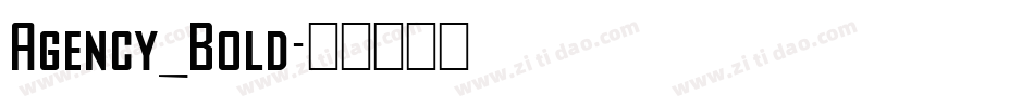 Agency_Bold字体转换