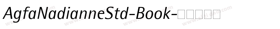 AgfaNadianneStd-Book字体转换