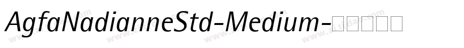 AgfaNadianneStd-Medium字体转换