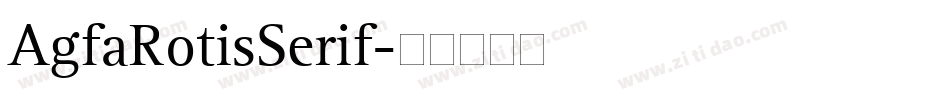 AgfaRotisSerif字体转换