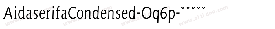 AidaserifaCondensed-Oq6p字体转换