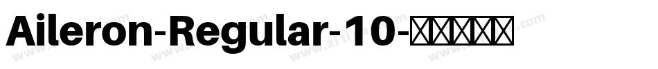 Aileron-Regular-10字体转换
