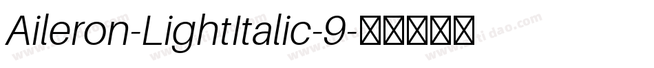 Aileron-LightItalic-9字体转换