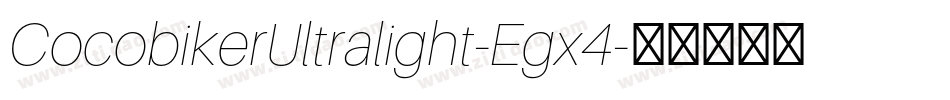 CocobikerUltralight-Egx4字体转换