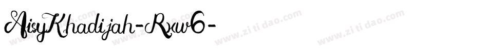 AisyKhadijah-Rxw6字体转换