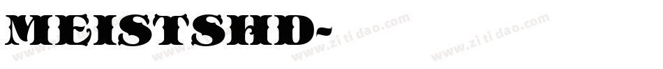 MEISTSHD字体转换