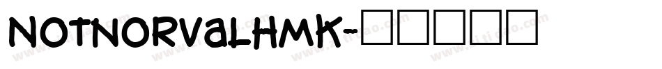 NotnorvalHmk字体转换