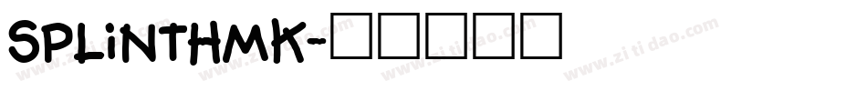 SplintHmk字体转换